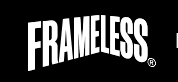 Frameless